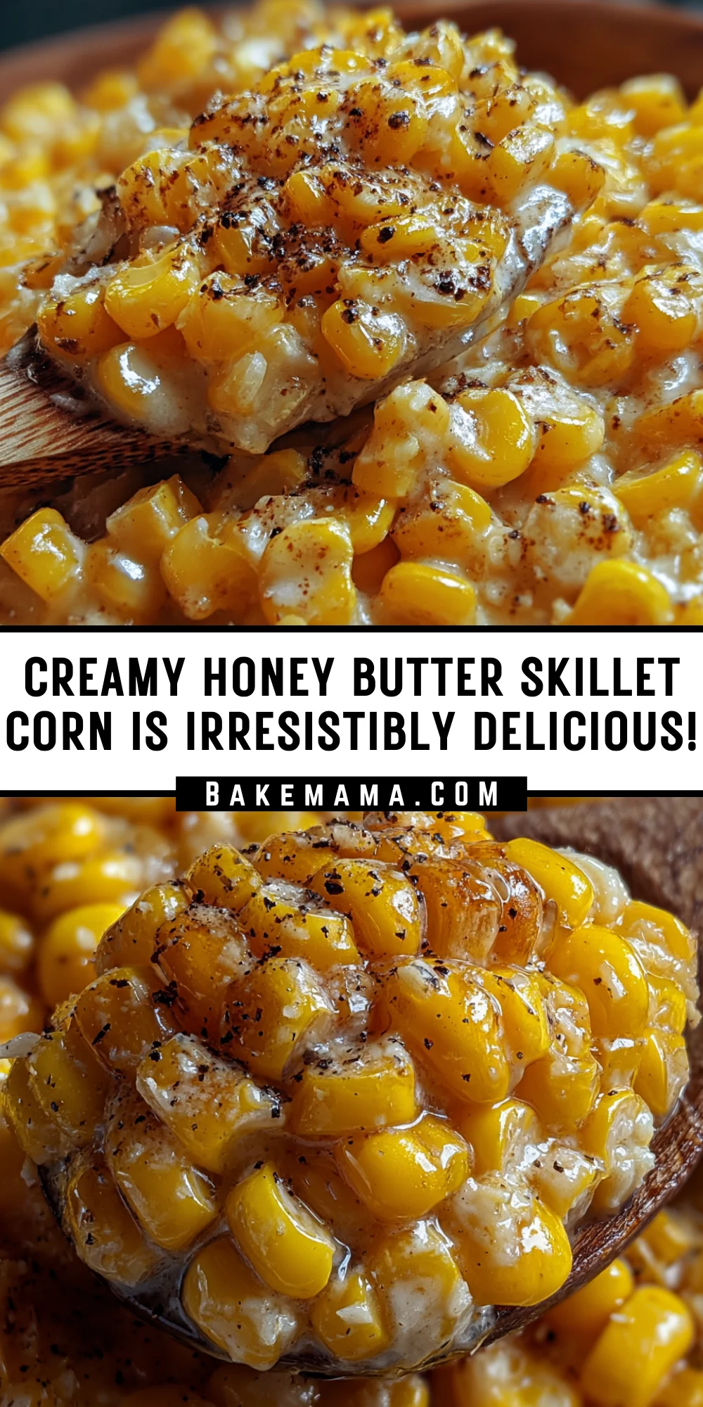 Creamy Honey Butter Skillet Corn is Irresistibly Delicious! 18 Pinterest Hidden Image